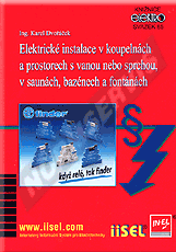 Publikation  Elektrické instalace v koupelnách a prostorech s vanou nebo sprchou, v saunách, bazénech a fontánách - svazek 85. 1.1.2011 Ansicht