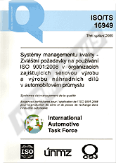 Publikation  ISO/TS 16949 - Systémy managementu kvality. Zvláštní požadavky na používání ISO 9001: 2008 v organizacích zajišťujících sériovou výrobu a výrobu náhradních dílů v automobilovém průmyslu - 3. vydání 1.9.2009 Ansicht