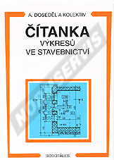 Ansicht  Čítanka výkresů ve stavebnictví. Autor: Doseděl a kol 1.1.2004