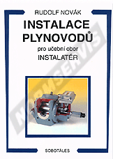 Ansicht  Instalace plynovodů pro učební obor instalatér. Autor: Novák 1.1.2002