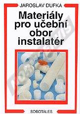 Ansicht  Materiály pro učební obor instalatér. Autor: Dufka 1.1.2003