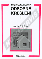 Publikation  Odborné kreslení I pro 1. ročník SOU. Autor: Kissová 1.1.2000 Ansicht