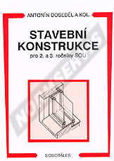 Ansicht  Stavební konstrukce pro 2. a 3. ročníky SOU. Autor: Doseděl a kol 1.1.1998