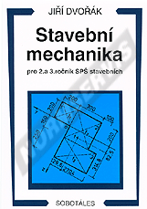 Publikation  Stavební mechanika pro 2. a 3. ročník SPŠ stavebních. Autor: Dvořák 1.1.1994 Ansicht
