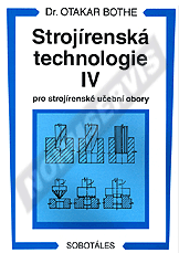 Publikation  Strojírenská technologie IV pro strojírenské učební obory. Autor: Bothe 1.1.1996 Ansicht