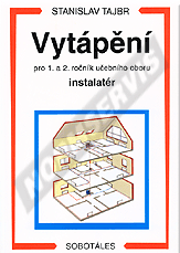 Ansicht  Vytápění pro 1. a 2. ročník učebního oboru instalatér. Autor: Tajbr 1.1.2003