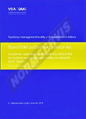 Publikation  Specifické požadavky zákazníka. Sestavení specifických požadavků zákazníka na systém managementu kvality na základě IATF 16949. Obsah, dokumentace a vysvětlení - 2. vydání 1.9.2019 Ansicht