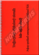Publikation  Trojjazyčný výkladový slovník česko - anglicko - německý. Pojmy systémů managementu z publikací VDA - 1. vydání 2011 1.9.2011 Ansicht