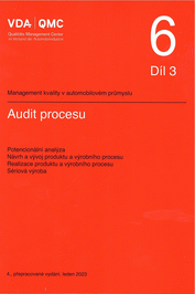 Ansicht  VDA 6.3 - Audit procesu. Potencionální analýza. Návrh a vývoj produktu a výrobního procesu. Realizace produktu a výrobního procesu. Sériová výroba - 4. vydání 1.1.2023