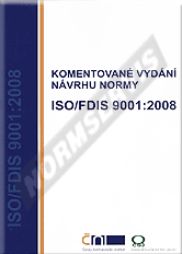 Publikation  Komentované vydání návrhu normy ISO/FDIS 9001: 2008 - 1. vydání 1.1.2008 Ansicht